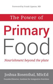 The Power of Primary Food